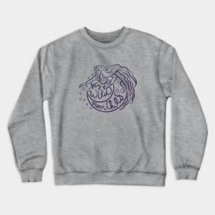 Stay Wild MoonChild Crewneck Sweatshirt